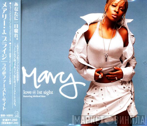 Featuring Mary J. Blige  Method Man  - Love @ 1st Sight