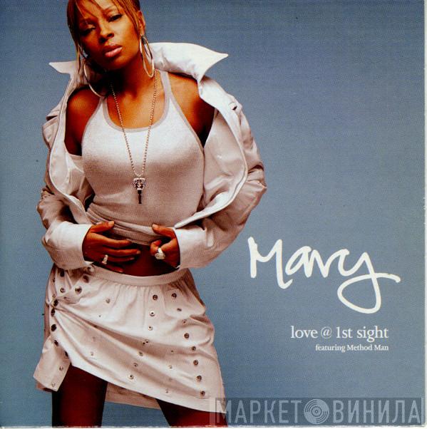 Featuring Mary J. Blige  Method Man  - Love @ 1st Sight