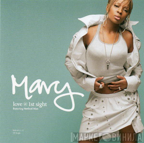 Featuring Mary J. Blige  Method Man  - Love @ 1st Sight