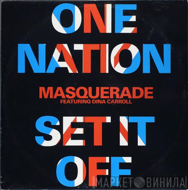 Featuring Masquerade  Dina Carroll  - One Nation / Set It Off