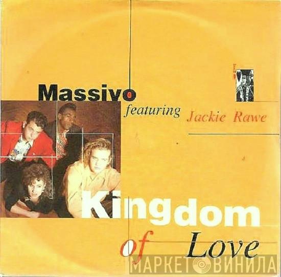 Featuring Massivo  Jackie Rawe  - Kingdom Of Love