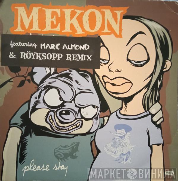 Featuring Mekon  Marc Almond  - Please Stay
