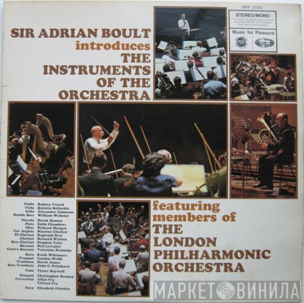 Featuring Members Of Sir Adrian Boult  The London Philharmonic Orchestra  - Sir Adrian Boult Introduces The Instruments Of The Orchestra
