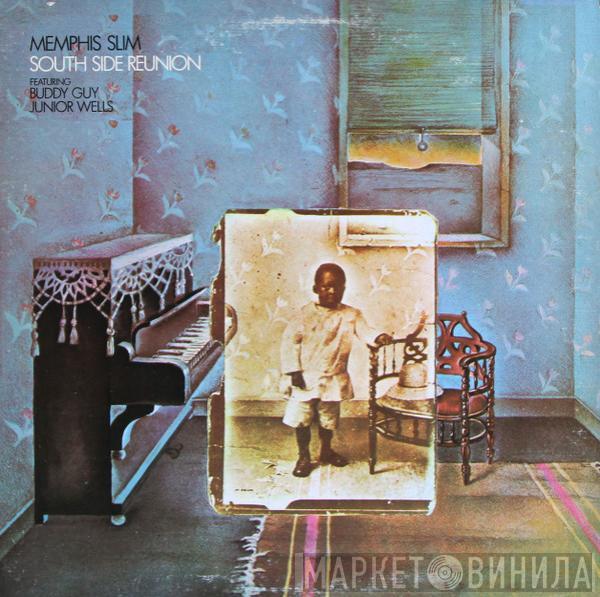 Featuring Memphis Slim / Buddy Guy  Junior Wells  - South Side Reunion