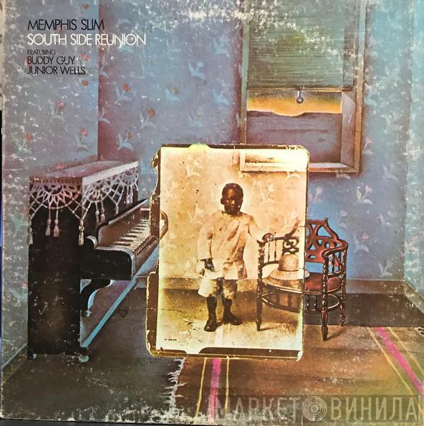 Featuring Memphis Slim , Buddy Guy  Junior Wells  - South Side Reunion