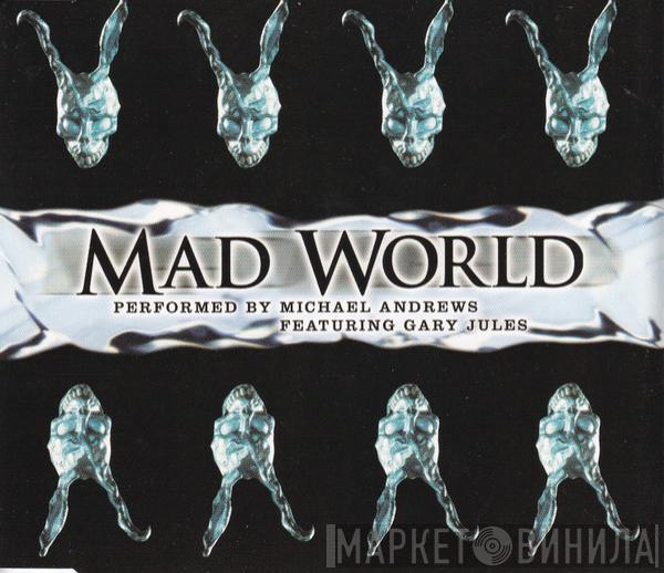 Featuring Michael Andrews  Gary Jules  - Mad World