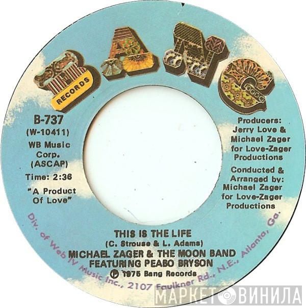 Featuring Michael Zager & The Moon Band  Peabo Bryson  - This Is The Life / Do It With Feeling