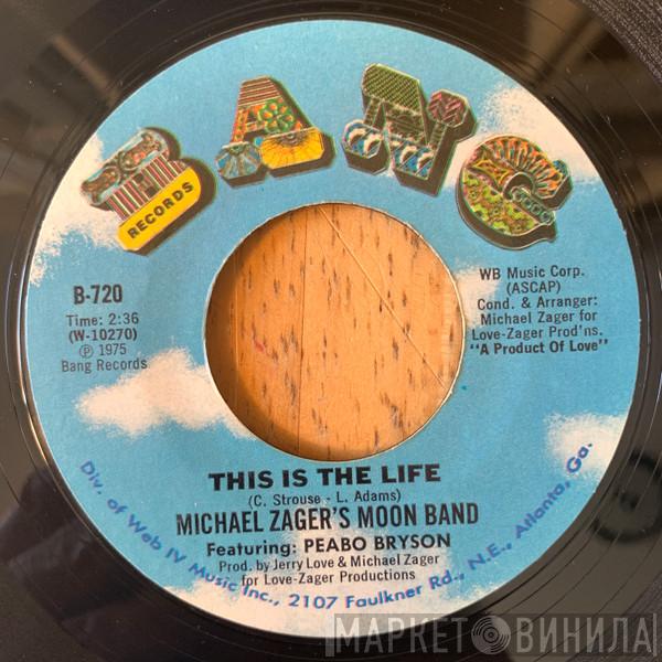 Featuring Michael Zager & The Moon Band  Peabo Bryson  - This Is The Life / Do It With Feeling