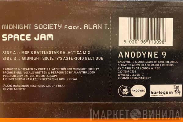 Featuring Midnight Society  Alan T  - Space Jam