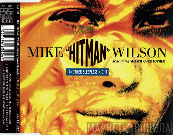 Featuring Mike "Hitman" Wilson  Shawn Christopher  - Another Sleepless Night