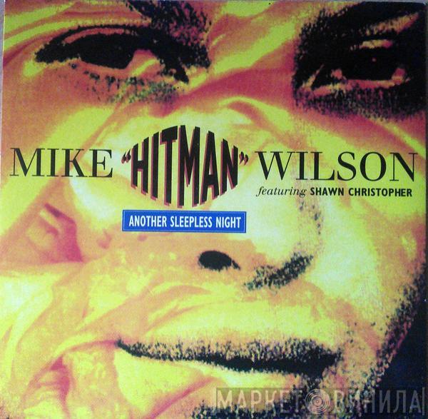 Featuring Mike "Hitman" Wilson  Shawn Christopher  - Another Sleepless Night