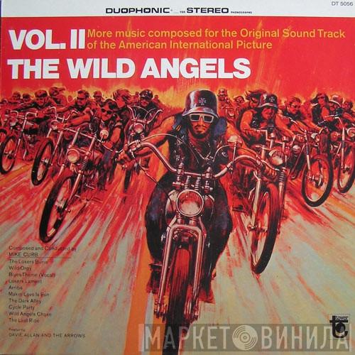 Featuring Mike Curb  Davie Allan & The Arrows  - The Wild Angels, Volume II (Original Soundtrack)
