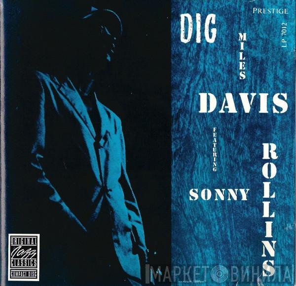 Featuring Miles Davis  Sonny Rollins  - Dig