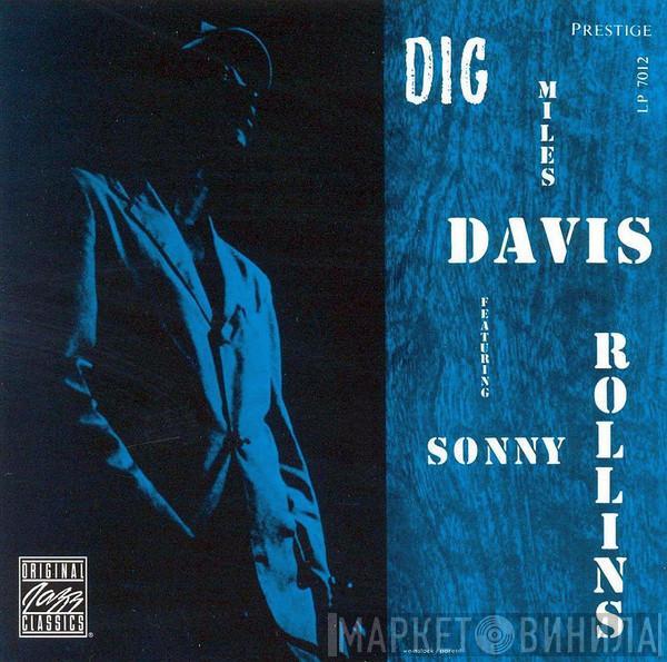 Featuring Miles Davis  Sonny Rollins  - Dig