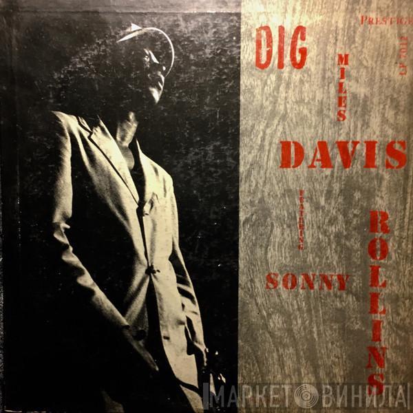 Featuring Miles Davis  Sonny Rollins  - Dig