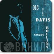 Featuring Miles Davis  Sonny Rollins  - Dig