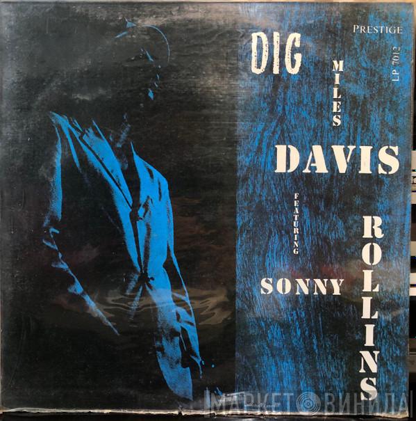 Featuring Miles Davis  Sonny Rollins  - Dig