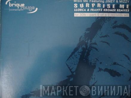 Featuring Miss Mee & Jiney  Mizzy  - Surprise Me