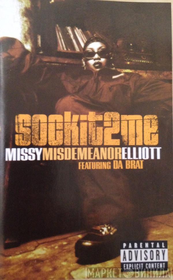 Featuring Missy Elliott  Da Brat  - Sock It 2 Me