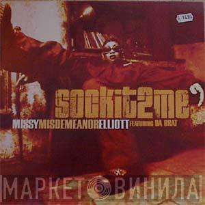 Featuring Missy Elliott  Da Brat  - Sock It 2 Me