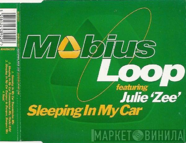 Featuring Mobius Loop  Julie Zee  - Sleeping In My Car