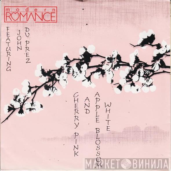 Featuring Modern Romance  John Du Prez  - Cherry Pink And Apple Blossom White