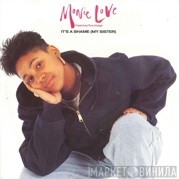 Featuring Monie Love  True Image  - It's A Shame (My Sister)