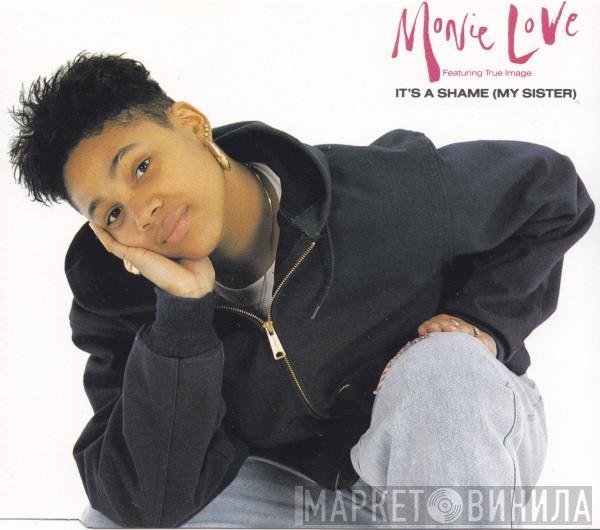 Featuring Monie Love  True Image  - It's A Shame (My Sister)