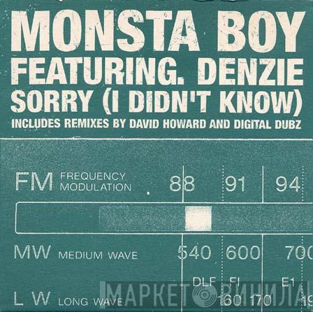 Featuring Monsta Boy  Denzie  - Sorry (I Didn't Know)