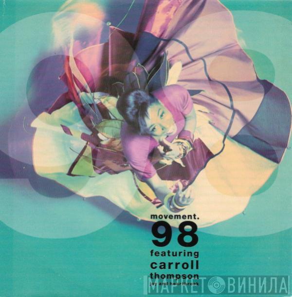 Featuring Movement 98  Carroll Thompson  - Joy And Heartbreak