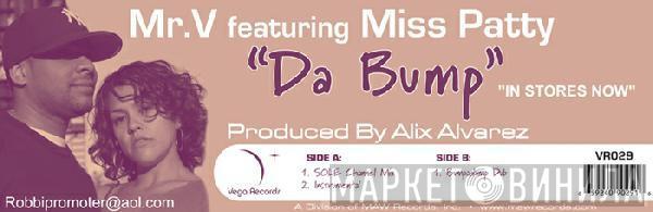 Featuring Mr. V   Miss Patty  - Da Bump