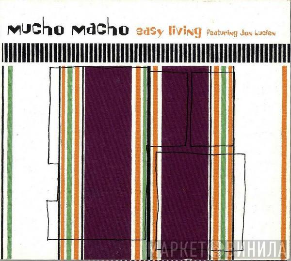 Featuring Mucho Macho  Jon Lucien  - Easy Living