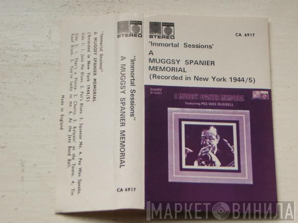 Featuring Muggsy Spanier  Pee Wee Russell  - A Muggsy Spanier Memorial