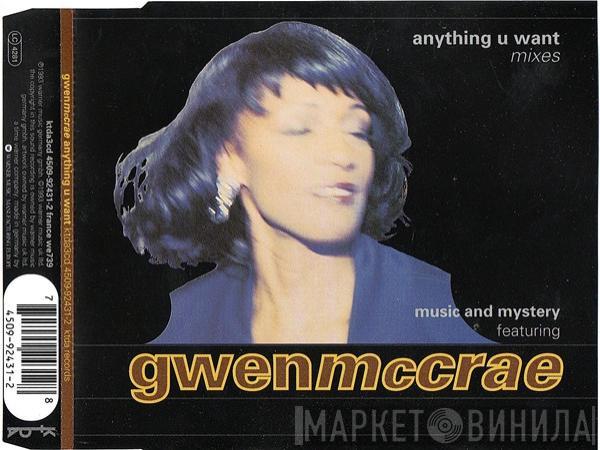 Featuring Music & Mystery  Gwen McCrae  - Anything U Want (Mixes)