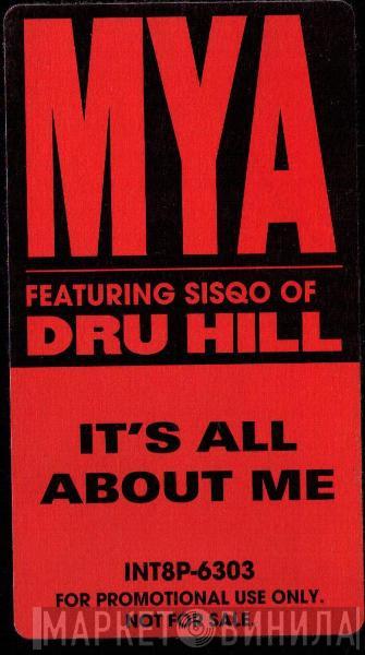 Featuring Mya  Sisqo  - It's All About Me