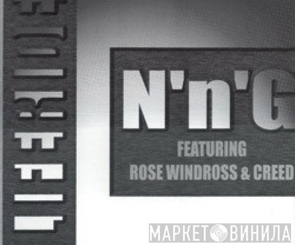 Featuring N'n'G & Rose Windross  MC Creed  - Liferide