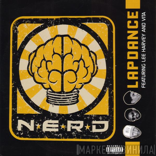 Featuring NERD And Lee Harvey  Vita   - Lapdance