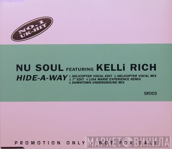 Featuring NU Soul  Kelli Rich  - Hide-A-Way