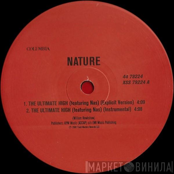 Featuring Nature   Nas  - The Ultimate High