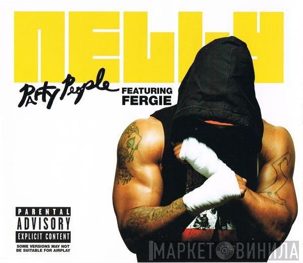 Featuring Nelly  Fergie   - Party People