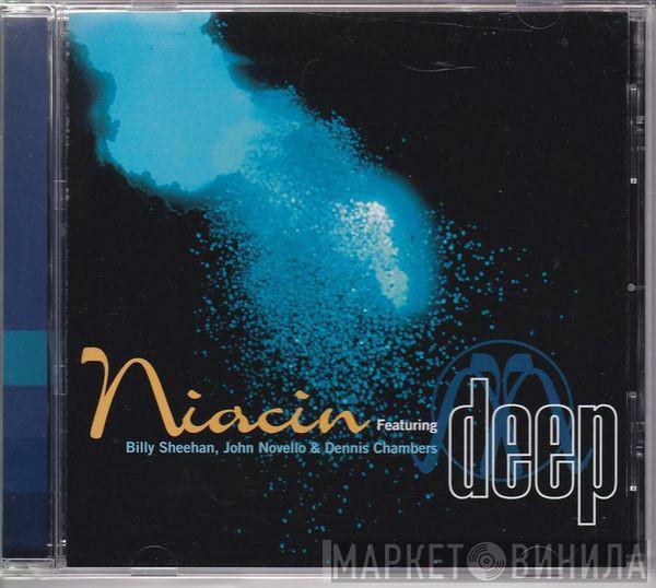 Featuring Niacin , Billy Sheehan & John Novello  Dennis Chambers  - Deep