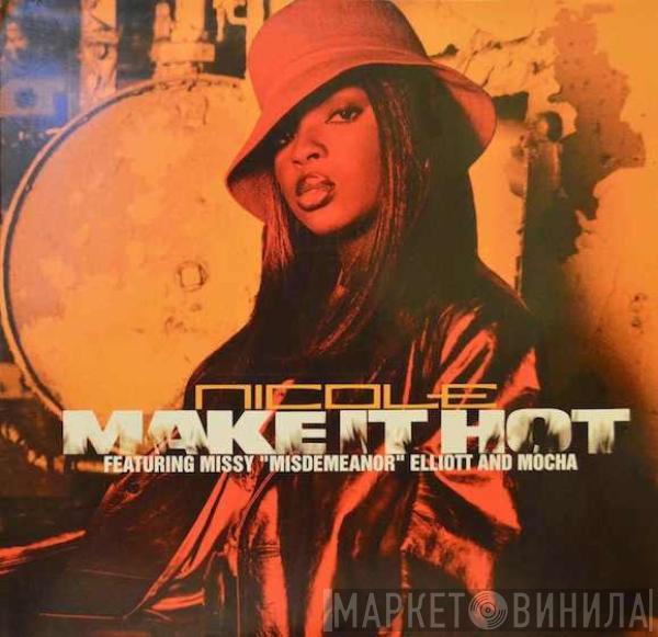Featuring Nicole Wray & Missy Elliott  Mocha  - Make It Hot