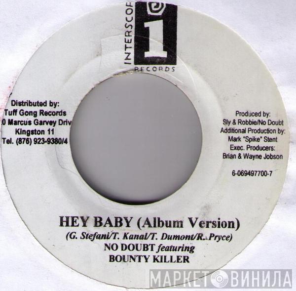 Featuring No Doubt  Bounty Killer  - Hey Baby