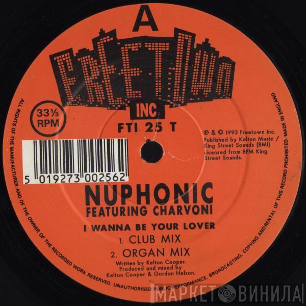 Featuring Nu Phonic  Charvoni  - I Wanna Be Your Lover