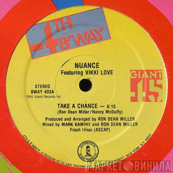 Featuring Nuance  Vikki Love  - Take A Chance