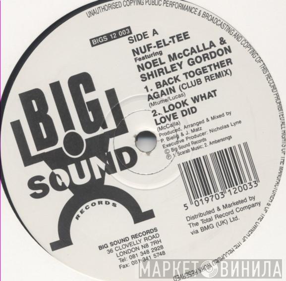 Featuring Nuf-El-Tee & Noel McCalla  Shirley Gordon  - Back Together Again