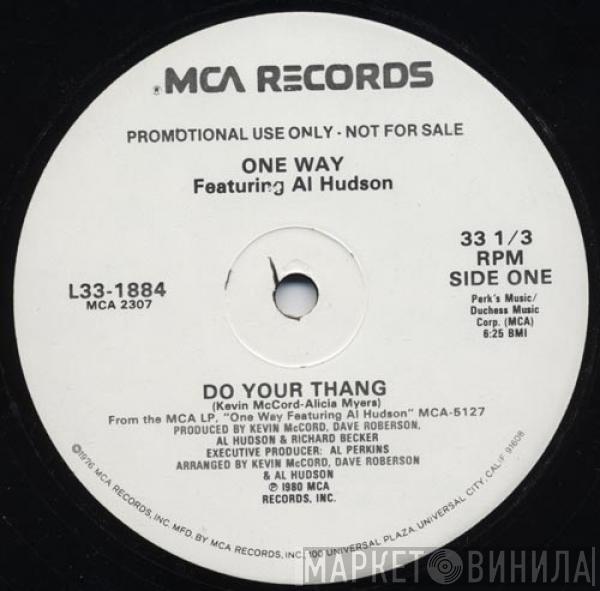 Featuring One Way  Al Hudson  - Do Your Thang
