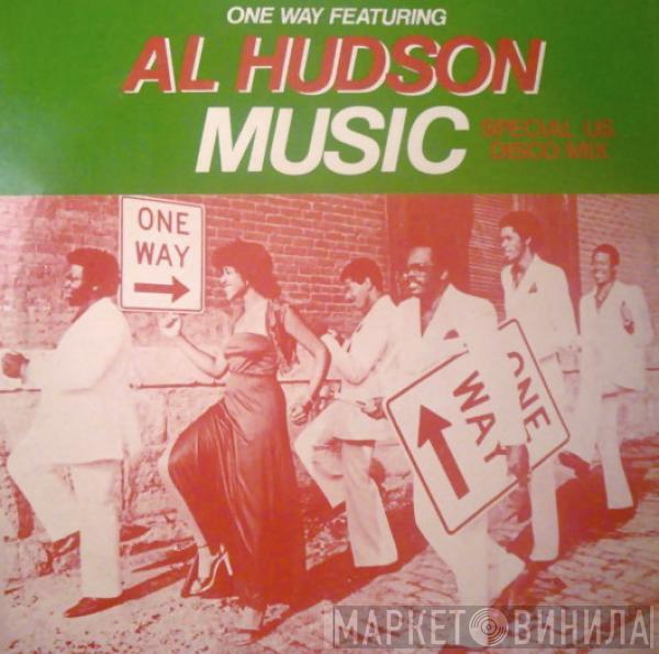 Featuring One Way  Al Hudson  - Music (Special U.S. Disco Mix)