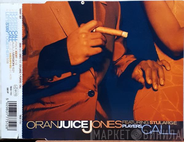 Featuring Oran 'Juice' Jones  Stu Large  - Players Call