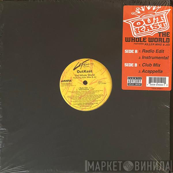 Featuring OutKast & Killer Mike  Joi   - The Whole World